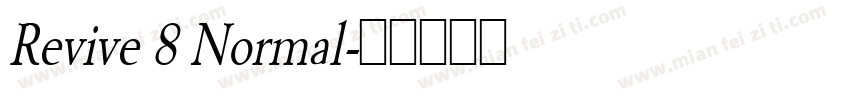 Revive 8 Normal字体转换